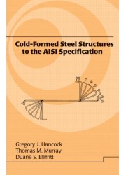 Cold-Formed Steel Structures to the AISI Specification